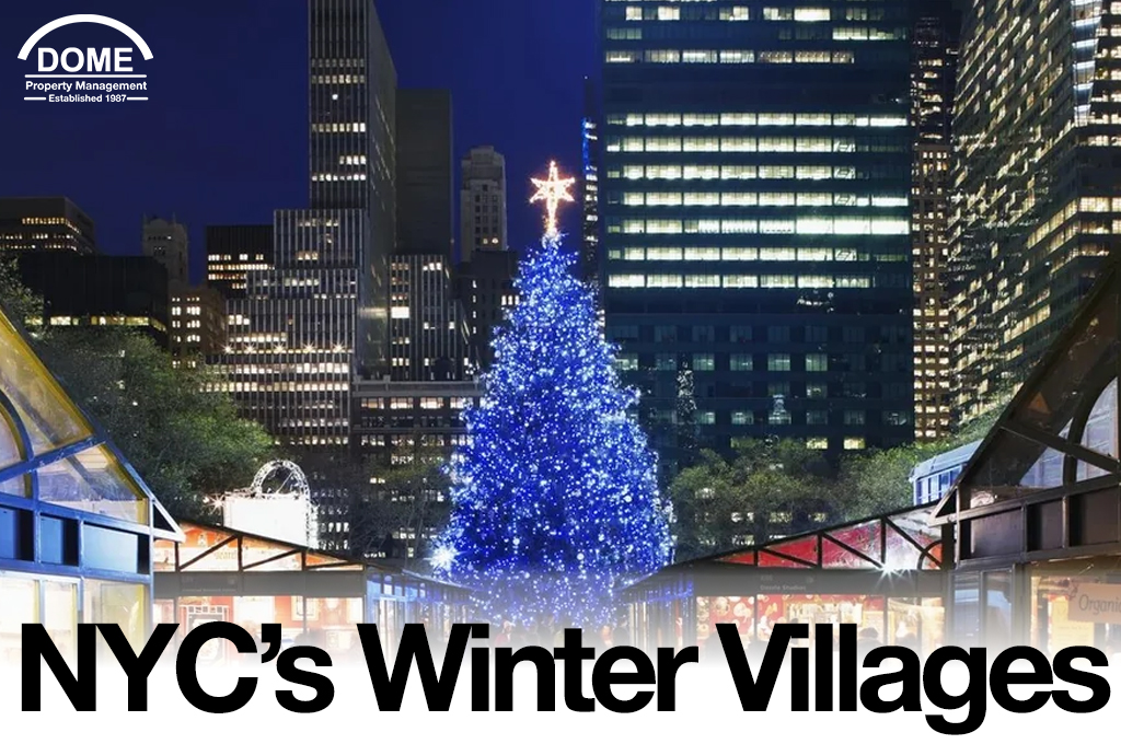 Winter Villages in NYC: Exploring Bryant Park & Williamsburg - DOME Property Management